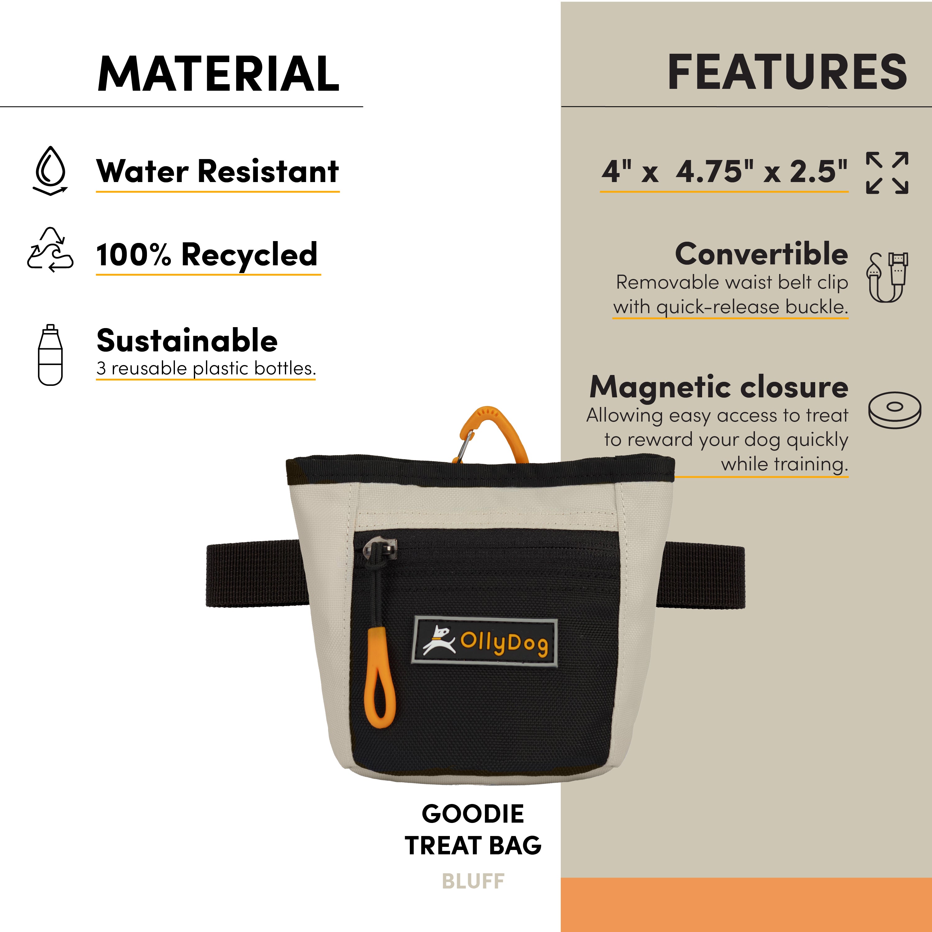 An image with text that points out the following features of the Goodie Treat Bag: water-resistant material, 100% recycled material, sustainably-made with three repurposed plastic bottles, dimensions of 4” x 4.75” x 2.5”, convertible design includes waist belt clip with a quick-release buckle, magnetic closure allowing easy access to treats to reward your dog quickly while training. #color_bluff